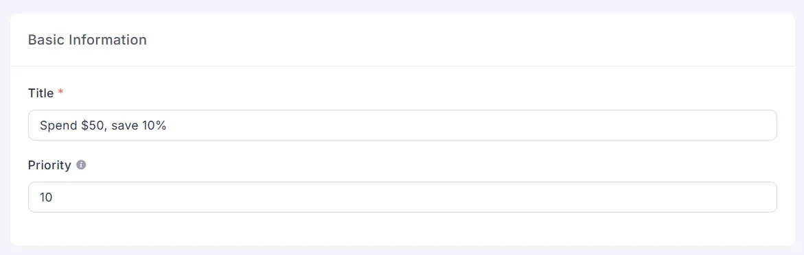 Title Spend $50, save 10%, priority 10