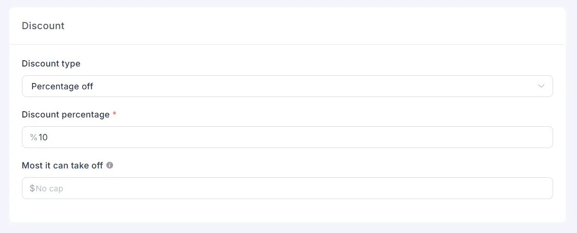 Percentage off, 10%, with no cap