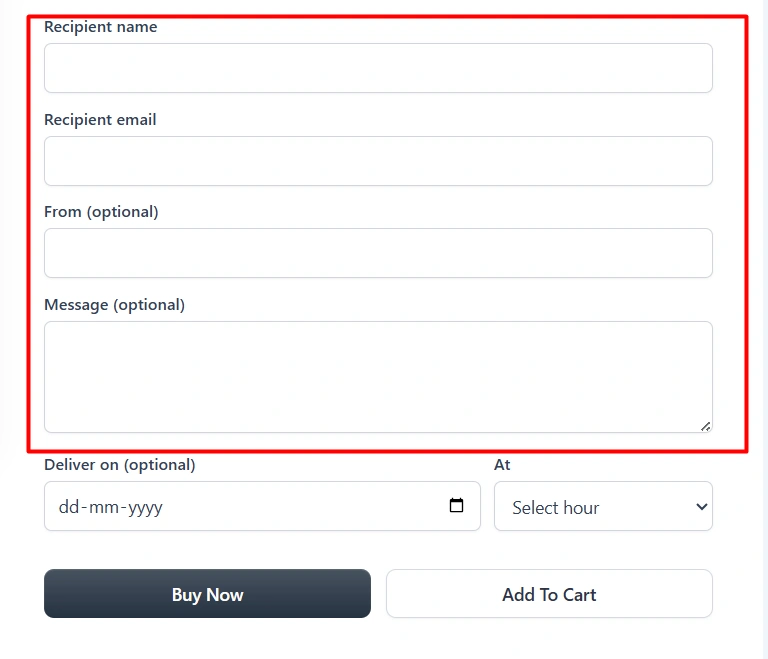Product-page recipient form: Recipient name, Recipient email, From (optional), Message (optional), Deliver on (optional) and At, above Buy Now and Add To Cart.