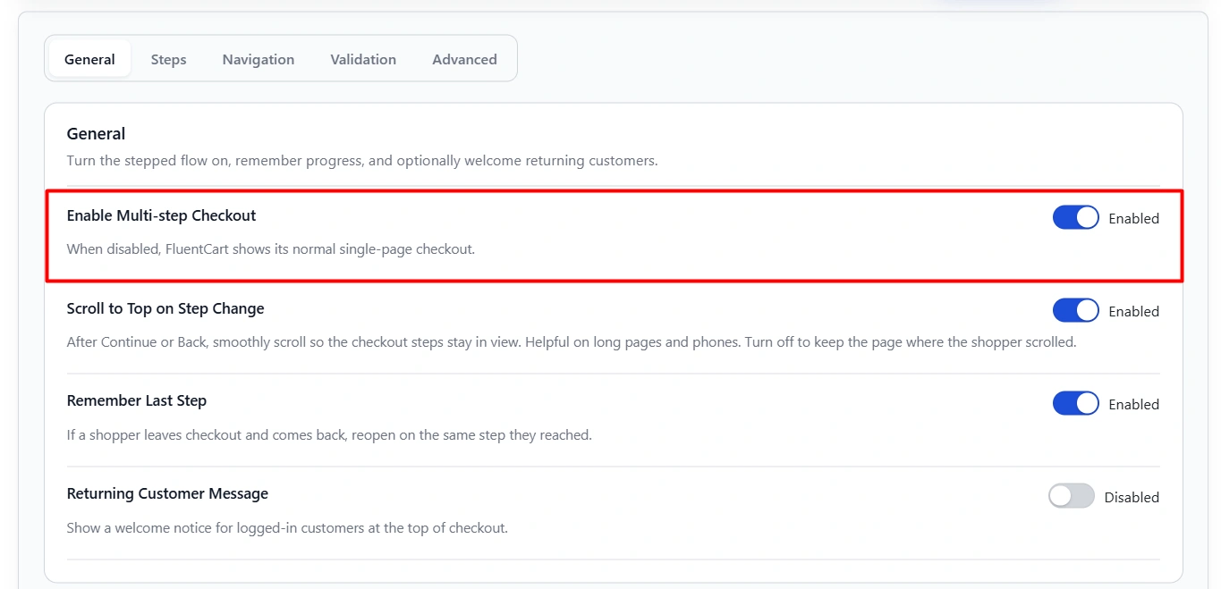 Enable Multi-step Checkout toggle. The help text states that when it is disabled, FluentCart shows its normal single-page checkout.