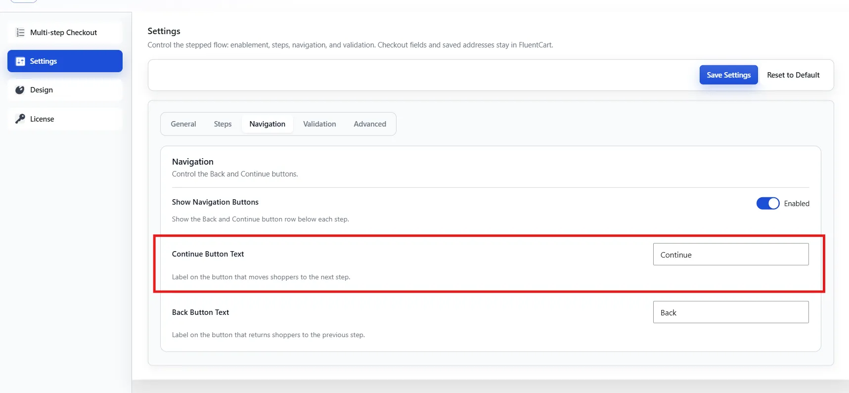 Continue Button Text field with the default Continue.