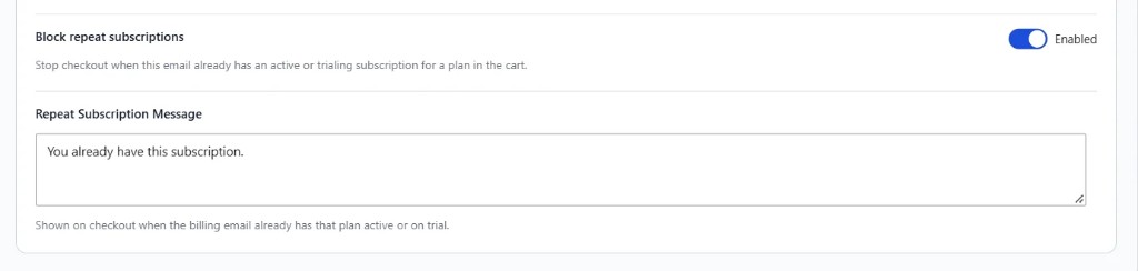 Block repeat subscriptions setting and message