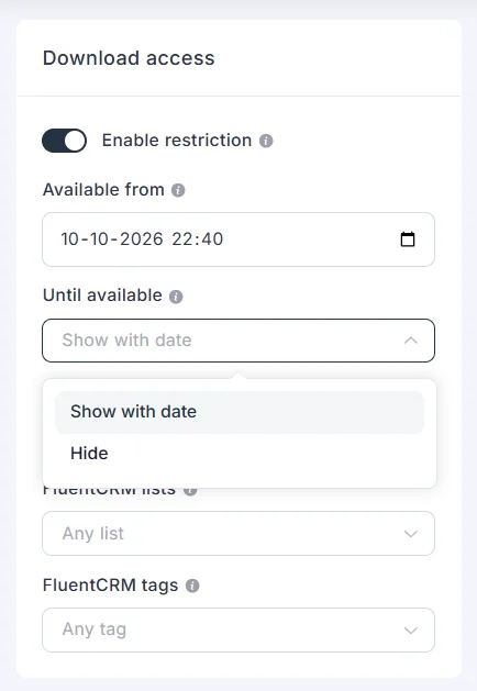 Until available set to Show with date or Hide