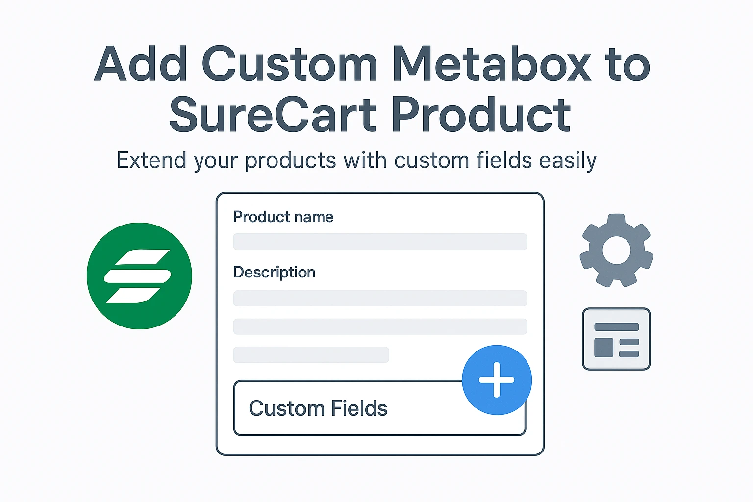 Add a Custom Text Input Metabox to SureCart Products Add a Custom Text Input Metabox to SureCart Products