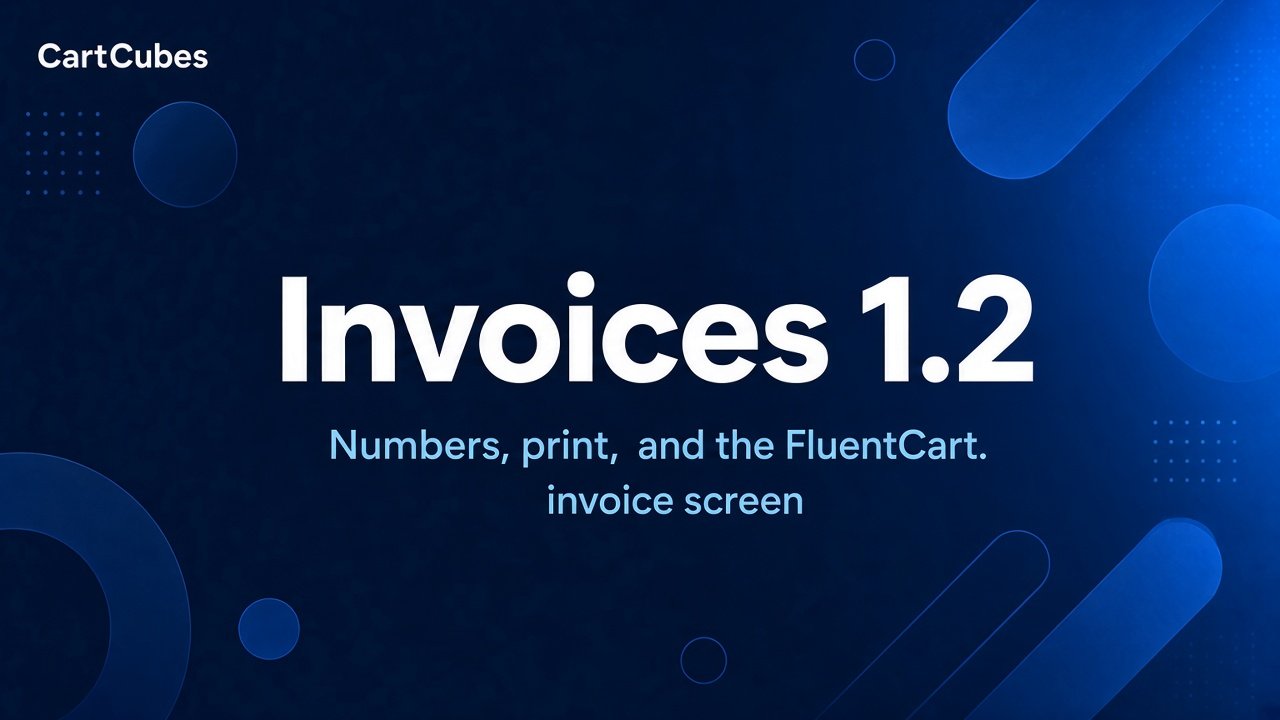 Invoices 1.2: numbers, print, and the FluentCart invoice screen Viewed invoice with store details, dates, lines, a discount, and notes